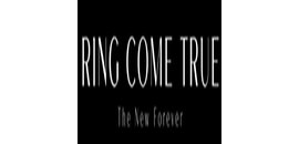 Ring Come True
