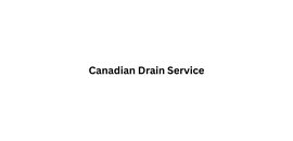 Canadian Drain Service