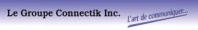 Le Groupe Connectik inc.