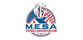 M.E.S.A Drywall and Contracting LLC