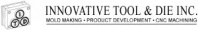 Innovative Tool & Die Inc.