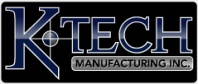 Ktech Manufacturing Inc