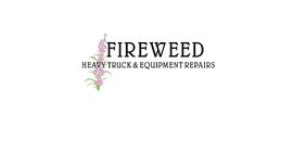 Fireweed Heavy Truck & Equipment Repairs Ltd