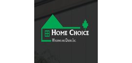Home Choice Windows & Doors Inc.