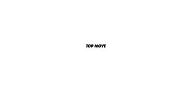 Top Move