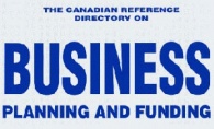 The Canadian Reference Directory on Business Planning