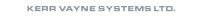 Kerr Vayne Systems Ltd.